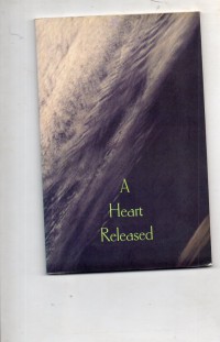 Image of A Heart Released